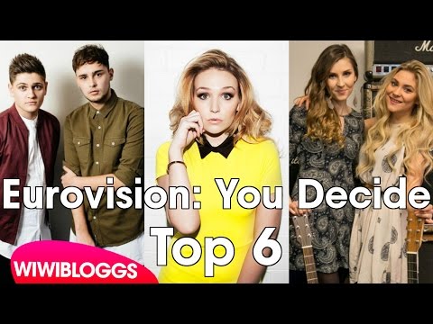 Eurovision: You Decide Top 6 - Our favourites for the United Kingdom | wiwibloggs