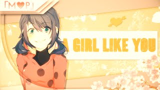 「M♥P」 A Girl Like You