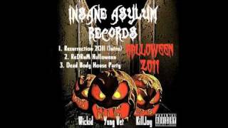 Insane Asylum Records - RedRuM Halloween - Yung V, Wickid, &amp; KillJoy