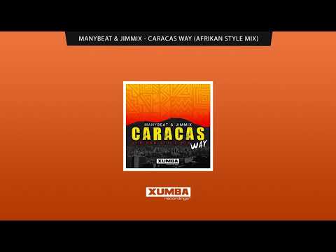 Manybeat & Jimmix - Caracas Way (Afrikan Style Mix) (Versión Completa) #afrolatin #ve #caracas