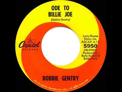 1967 HITS ARCHIVE: Ode To Billie Joe - Bobbie Gentry (a #1 record--mono)