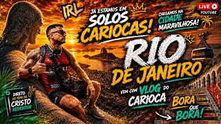 ✅ RJ AO VIVO IRL: 👑🇧🇷DE VOLTA AO RIO! Finalmente em Solos Cariocas | Vem com o Vlog do Carioca #rj