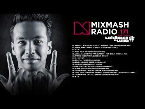 Laidback Luke Presents: Mixmash Radio 171