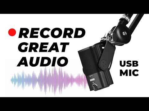 How to Record Great Voice Audio from a USB Microphone