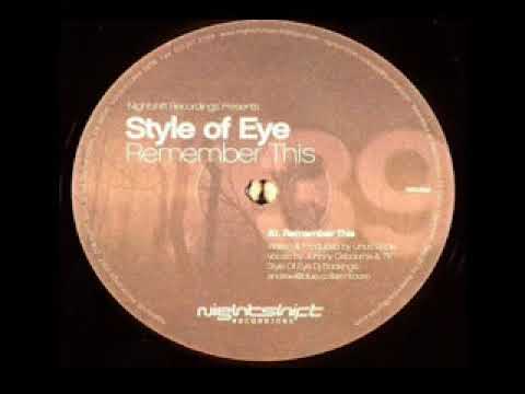 Style Of Eye - Remember This