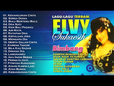 Elvy Sukaesih Full Album | Dangdut Lawas | lagu Lama | Dangdut Terbaik | Sorga Dunia|