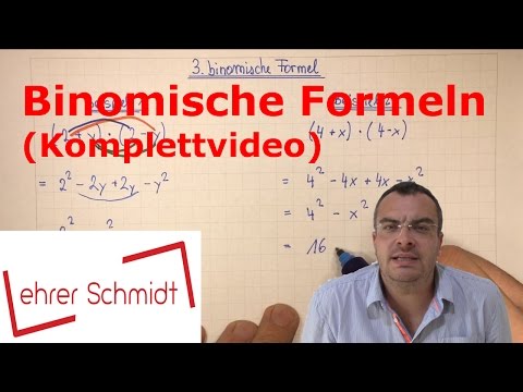 The binomial formulas | quadratic equations | mathematics | Lehrerschmidt