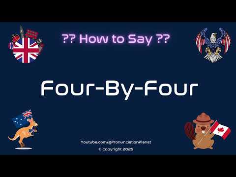 🚙🏞️ How to Pronounce Four-By-Four? (CORRECTLY) | Pronunciation Planet
