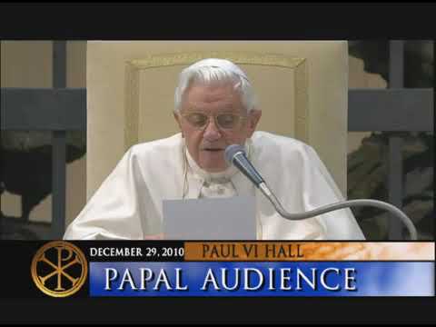 EWTN - Papal Audience - Pope Benedict XVI - December 29, 2010