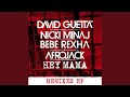 Hey Mama Feat Nicki Minaj Bebe Rexha Afrojack DJ LBR Remix