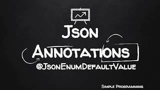 Jackson Annotations | @JsonEnumDefaultValue | Example | Simple Programming