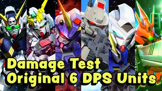 Silly & Chaotic! Damage Testing Original 6 UR DPS Units (SD G Generation Eternal)