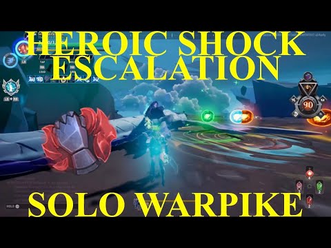 Dauntless- Heroic Shock Escalation Discipline Solo Warpike