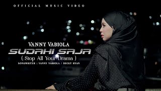 Download lagu VANNY VABIOLA - SUDAHI SAJA mp3