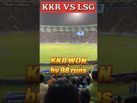 KKR VS LSG | KKR WON BY 98 runs#KKR # LSG #KKRVSLSG #sunilnaraine #srk #ipl2024