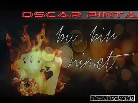 Oscar Pinta  Bu Bir Nimet