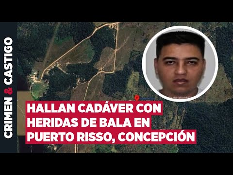 Hallan cadáver con heridas de bala en Concepción: ¿venganza por asesinar a “Gringo” González?