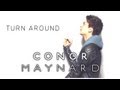 Conor Maynard - Turn Around ft. Ne-Yo 