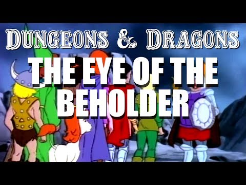Dungeons & Dragons - Episode 2 - The Eye of the Beholder