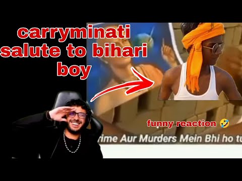 carryminati funny react on Bihari boy viral video 🤣|| jehaar|| #carryminati #carryislive #starboy