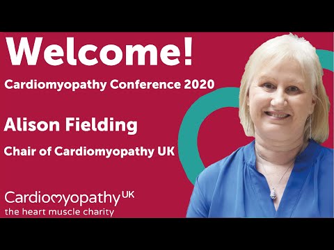 Cardiomyopathy Conference 2020 - Welcome - Alison Fielding - Cardiomyopathy UK