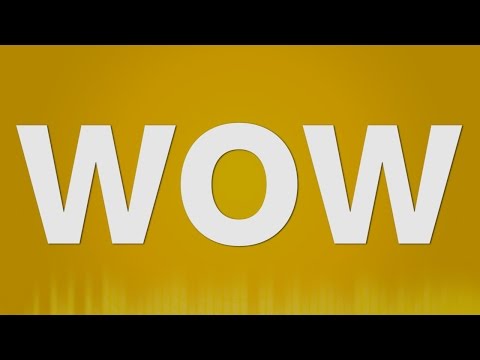 Wow SOUND EFFECT - Wows SOUNDS
