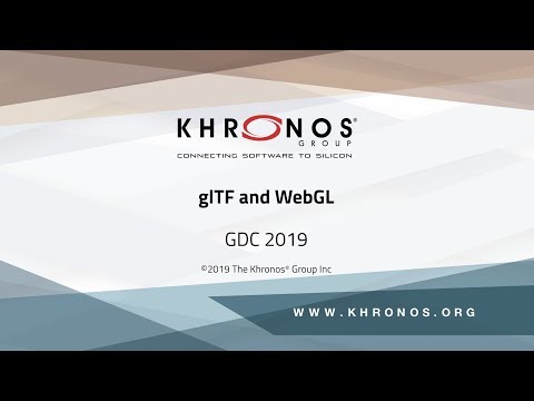 glTF and WebGL - GDC 2019