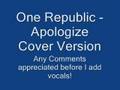 One Republic - Apologize acoustic cover version ...