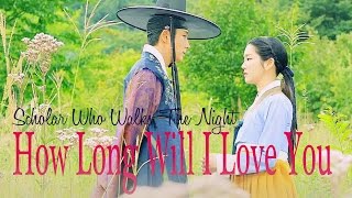 [HD]밤을 걷는 선비❤Scholar Who Walks The Night ❤How Long Will I Love You  ❤이준기 Lee Joongi