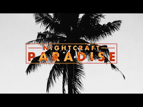Nightcraft - Paradise (Official Videoclip)