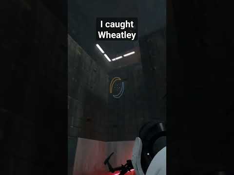 How to Catch Wheatley! (Portal 2) #portal2 #wheatley #glitch #glados