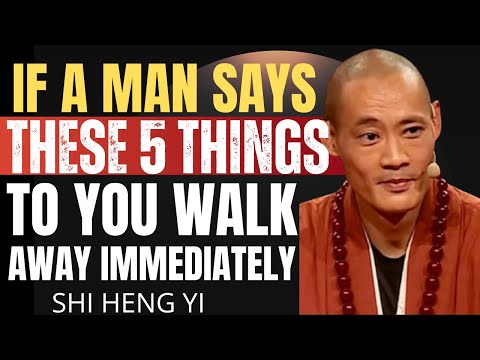 “5 Phrases That Quietly Reveal a Man’s True Intentions — Don’t Ignore Them” | Speech by Shi Heng Yi