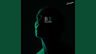 B.S (Back Stabber) Music Video
