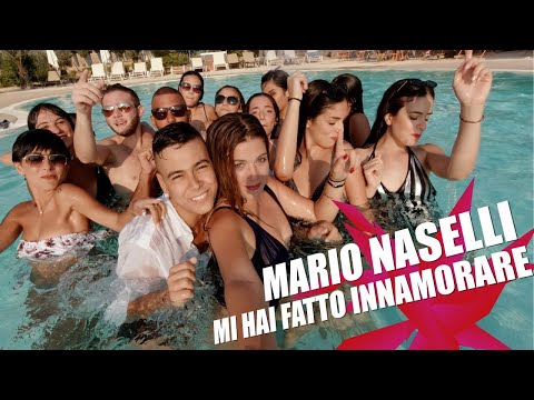 Mario Naselli - Mi hai fatto innamorare (Ufficiale 2019)
