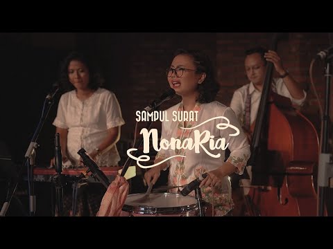 NonaRia - Aryati (Sebuah Persembahan Untuk Ismail Marzuki)