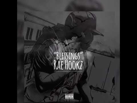 Rae Hookz - Blessing