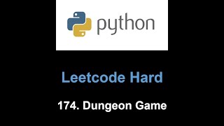 YouTube video 'Leetcode 174. Dungeon Game (binary search with dp)'