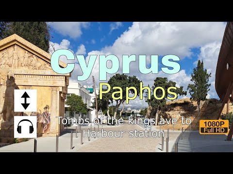 Paphos Cyprus walking tour | Tombs of the kings avenue to Harbour station | Natural sound