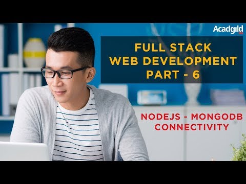 Full Stack Developer Tutorial 6 Node Js Connect Mongodb Full Stack Web Development Tutorial