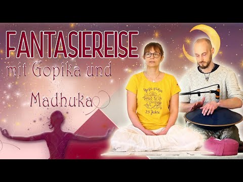 Fantasiereise mit Gopika und Madhuka - Yoga Vidya Live  13:00 - 24.03.2021