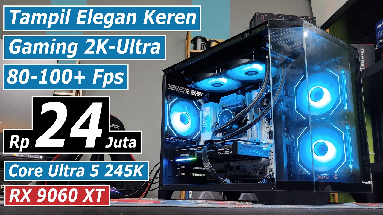 PC Gaming & Streaming Rata Kanan 1440p Baguskah saat ini? Core Ultra 5 245K + RX 9060 XT