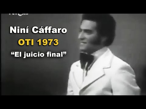 OTI 1973 - República Dominicana - Niní Cáffaro - El juicio final -   (Rafael Solano)