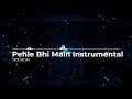 Pehle Bhi Main Instrumental Ringtone | #Animal Song Ringtone | Download Link