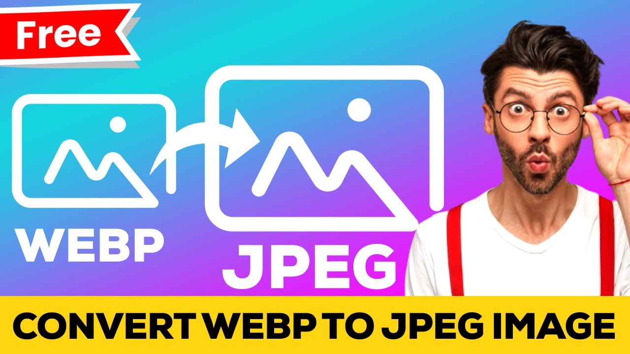 How to Convert WEBP image to JPEG image for website