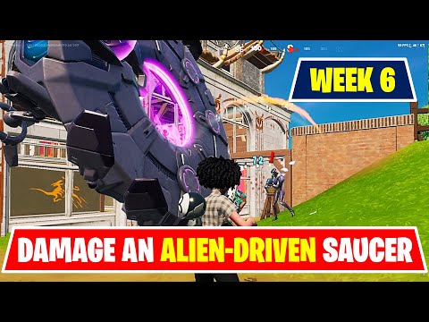 [ EASY WAY ] Damage an Alien-Driven Saucer Fortnite Week 6 Legendary Quest Challenge Guide