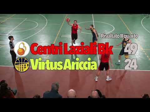 Centri Laziali Bk vs Virtus Ariccia