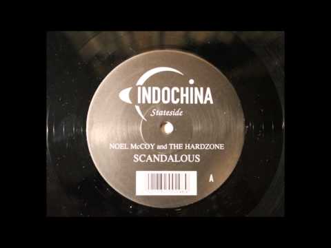 Noel McCoy And The Hardzone - Scandalous (Scandal Mix)