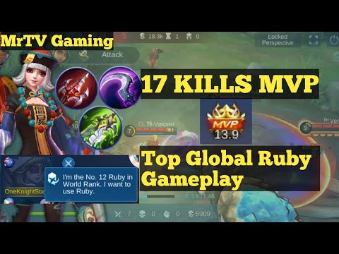 RUBY!! TOP GLOBAL Gameplay | 17 KILLS | Rank Game - Mobile Legends