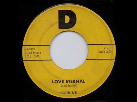 THE FOUR B'S - Love Eternal