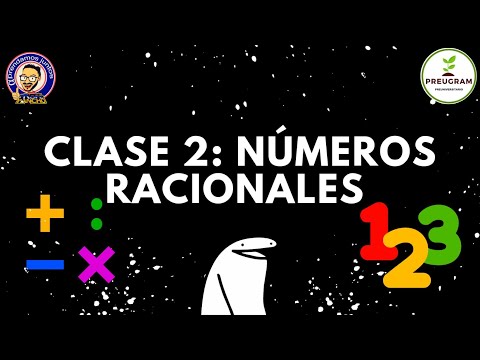 Clase 2: Números Racionales